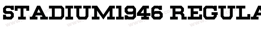 Stadium1946 Regular字体转换